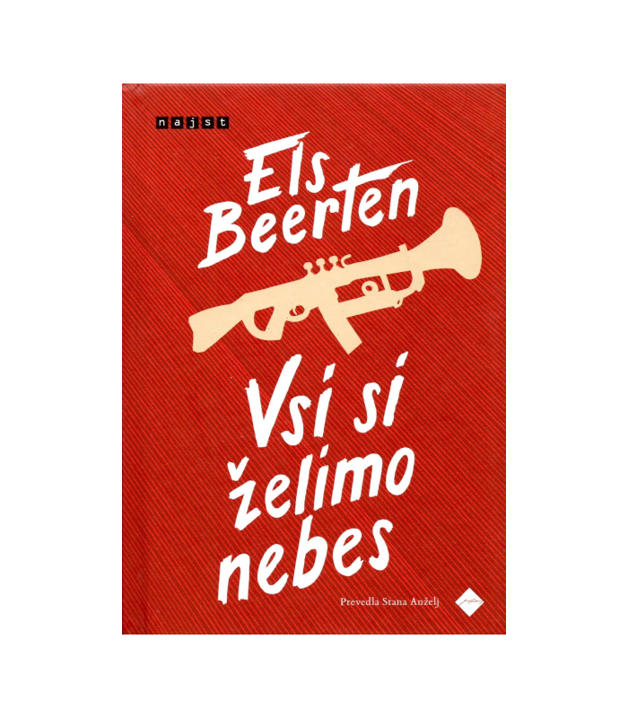 Vsi si želimo nebes - Els Beerten