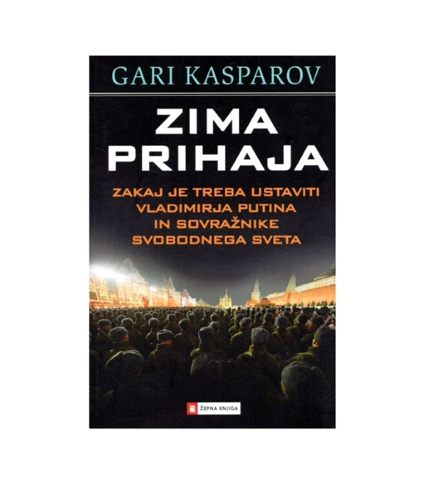 Zima prihaja - Gari Kasparov