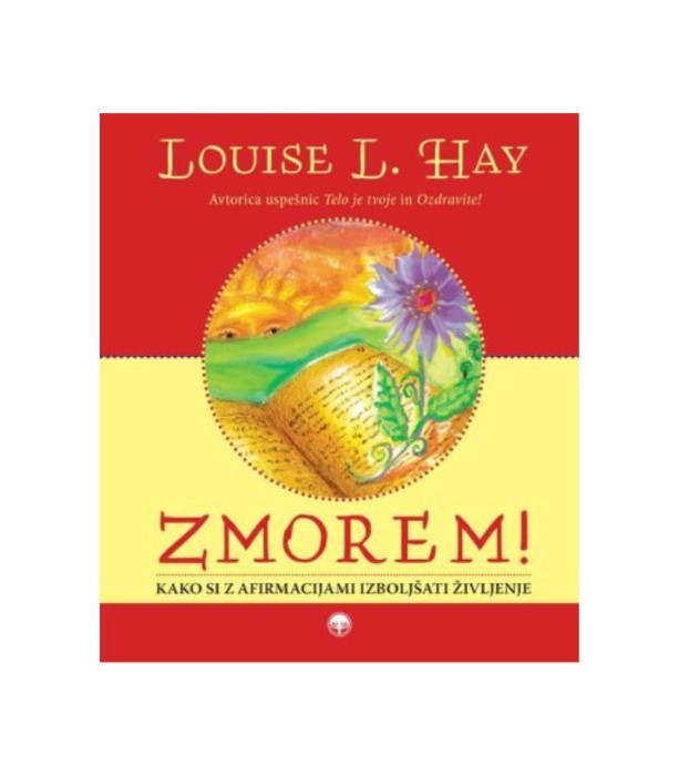 Zmorem! - Louise L. Hay