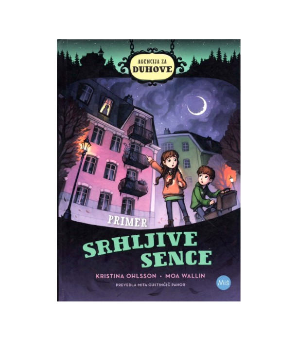 Agencija za duhove Primer srhljive sence - Kristina Ohlsson, Moa Wallin