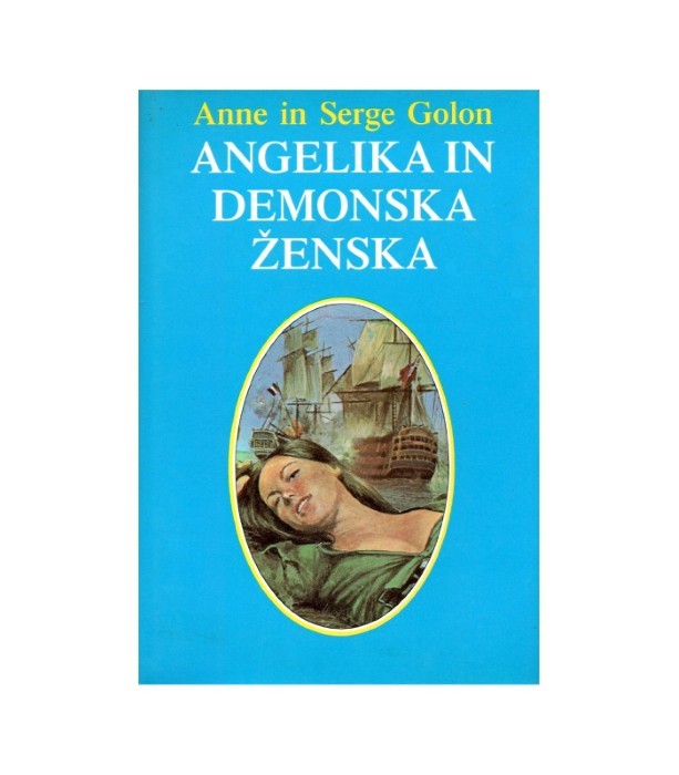 Angelika in demonska ženska - Anne Golon, Serge Golon