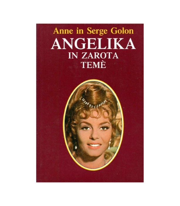 Angelika in zarota teme - Anne Golon, Serge Golon