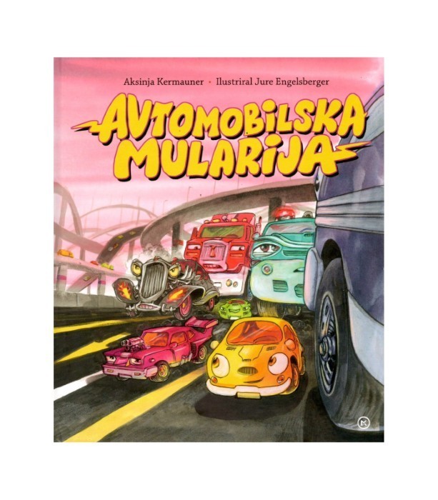 Avtomobilska mularija - Aksinja Kermauner, Jure Engelsberger