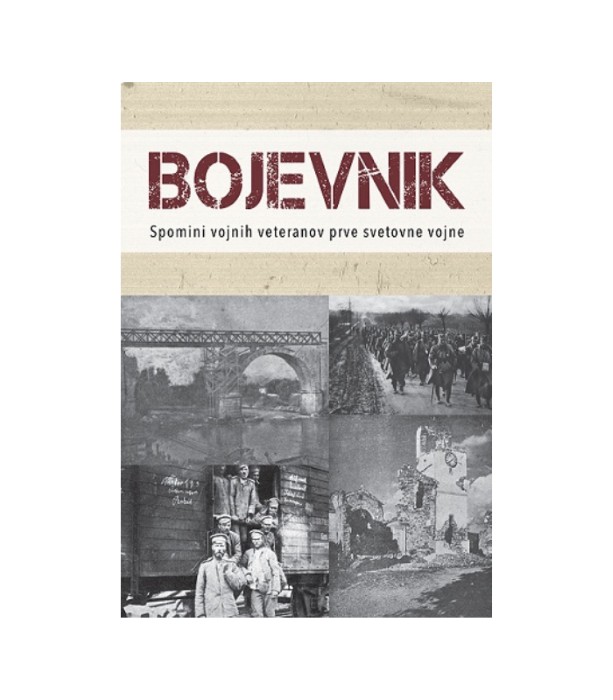 Bojevnik spomini vojnih veteranov prve svetovne vojne
