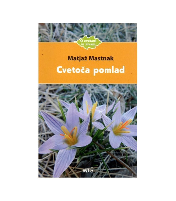 Cvetoča pomlad - Matjaž Mastnak