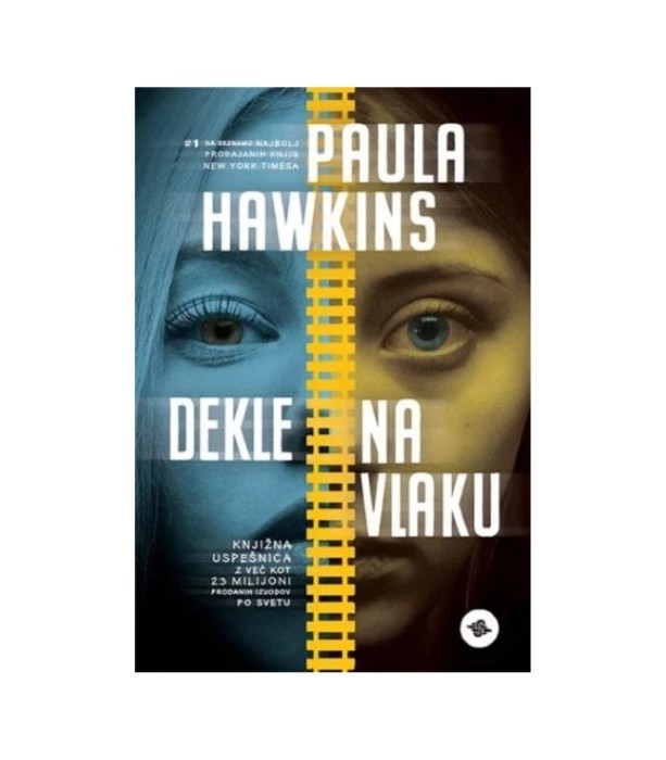 Dekle na vlaku - Paula Hawkins