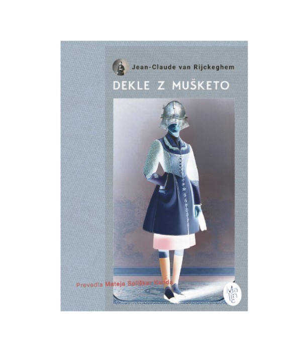 Dekle z mušketo - Jean-Claude van Rijckeghem