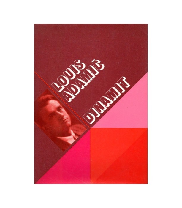 Dinamit - Louis Adamič