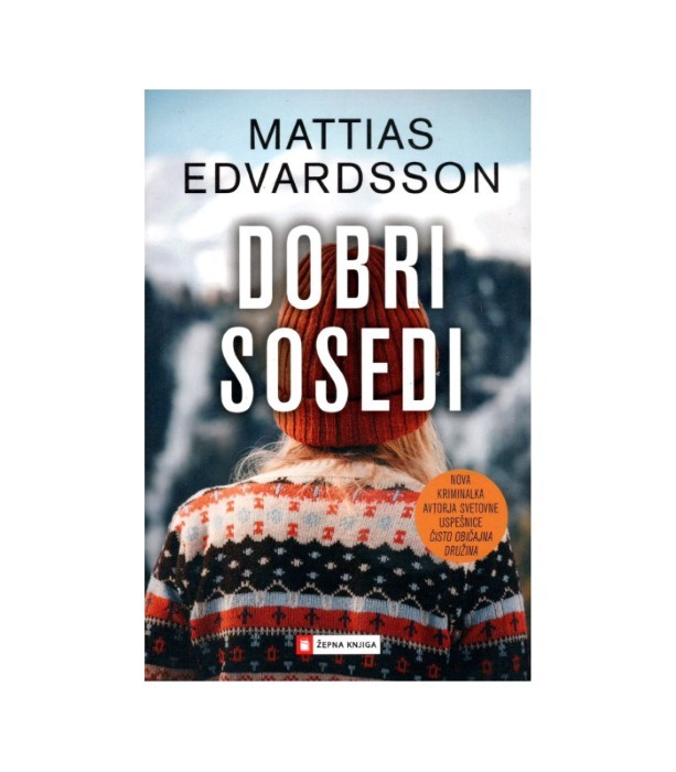 Dobri sosedi - Mattias Edvardsson