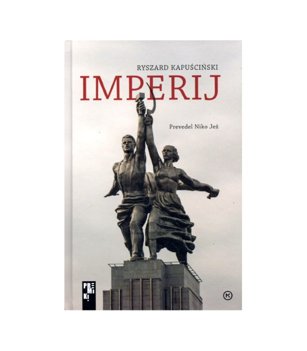 Imperij - Ryszard Kapuscinski