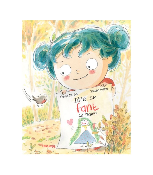 Išče se fant za mamo - Maude De Bel, Estelle Meens