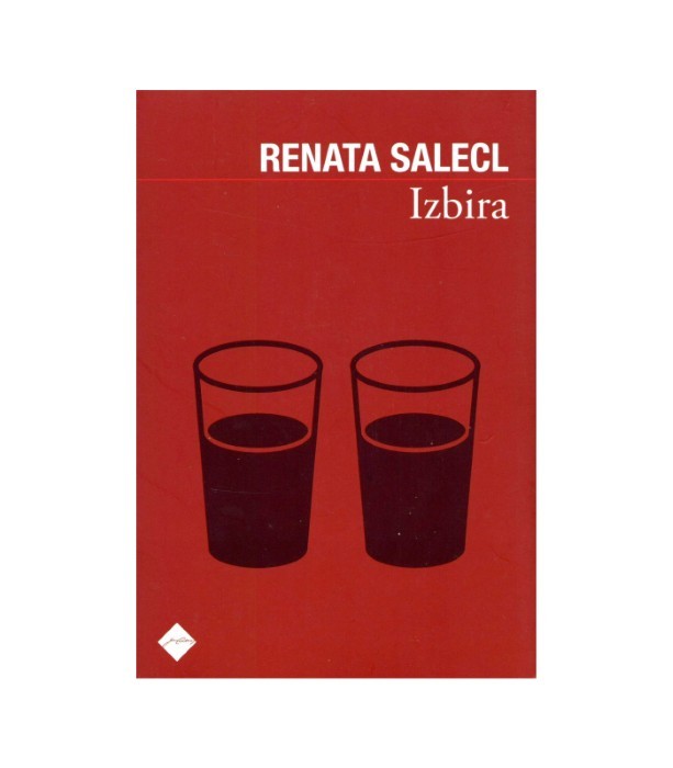 Izbira - Renata Salecl