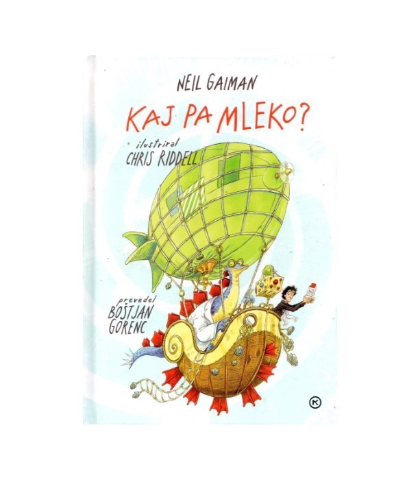 Kaj pa mleko - Neil Gaiman