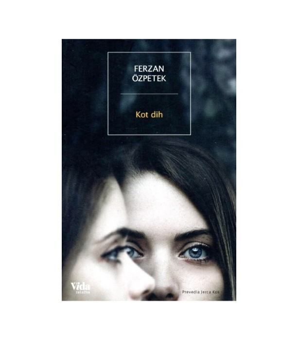 Kot dih - Ferzan Ozpetek