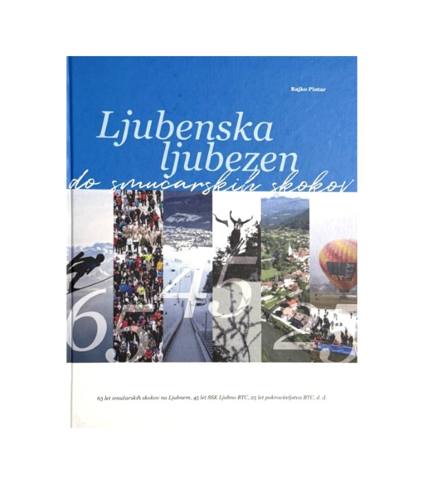 Ljubenska ljubezen do smučarskih skokov - Rajko Pintar