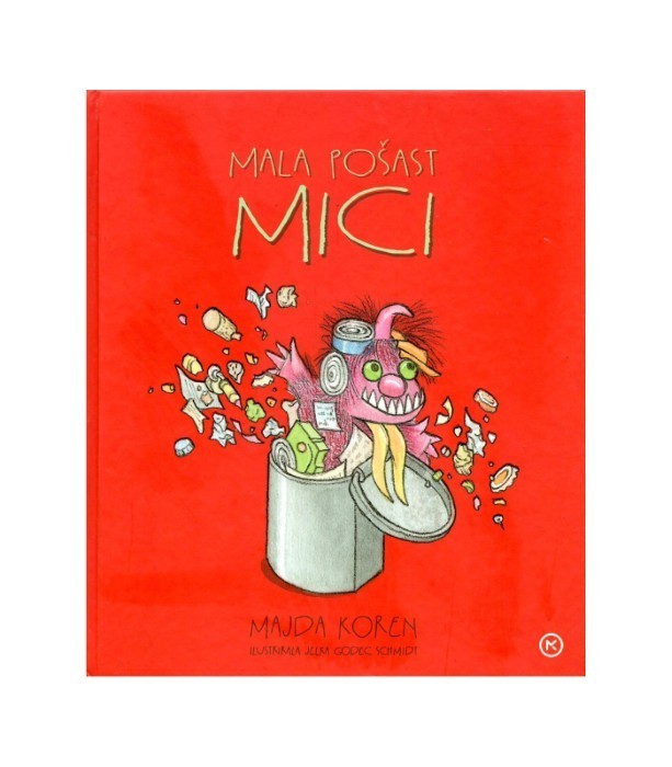Mala pošast Mici - Majda Koren