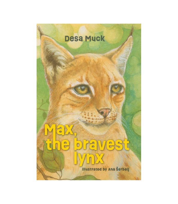 Max, the bravest lynx - Desa Muck