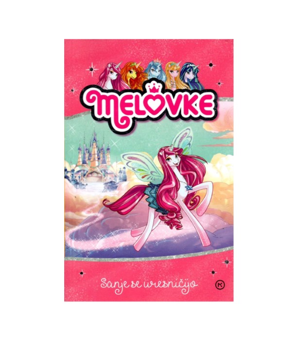 Melovke Sanje se uresničijo