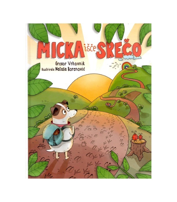 Micka išče srečo - Gregor Vrhovnik, Nataša Borenović