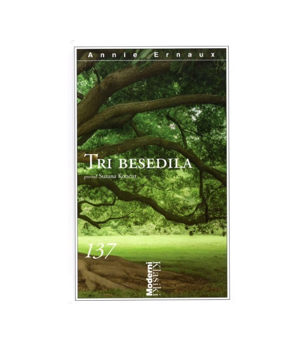 Moderni klasiki Tri besedila - Annie Ernaux
