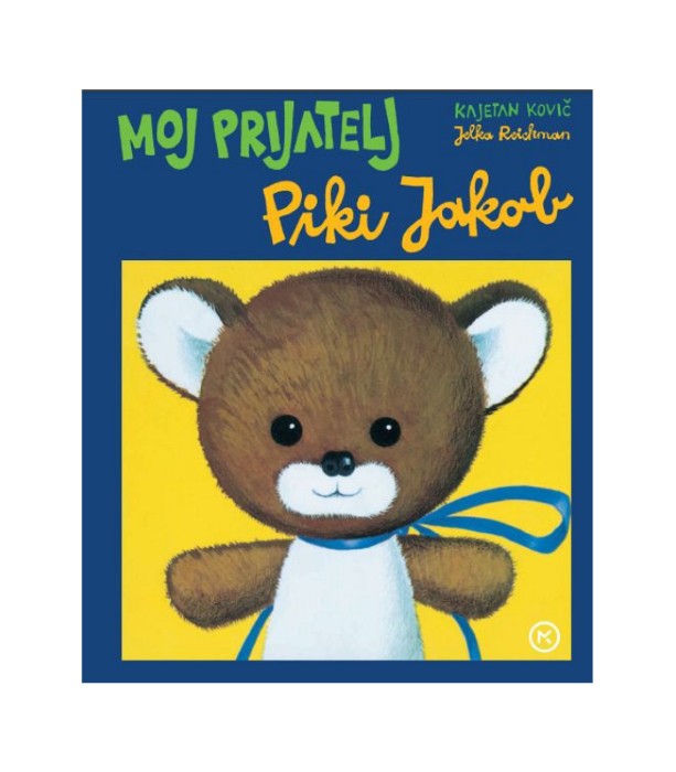 Moj prijatelj Piki Jakob - Kajetan Kovič
