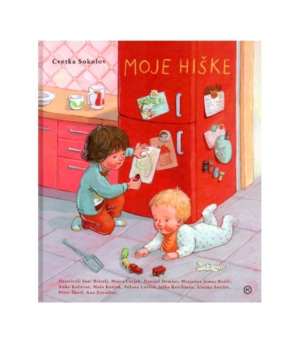 Moje hiške - Cvetka Sokolov