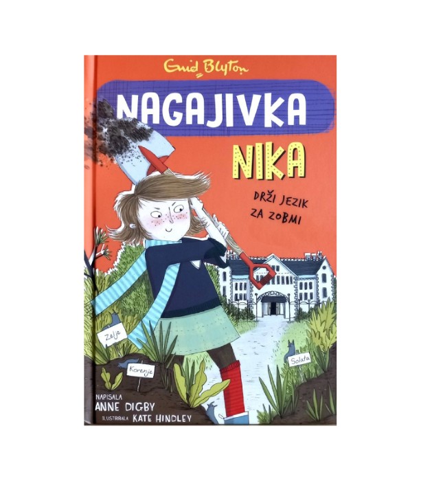 Nagajivka Nika drži jezik za zobmi - Enid Blyton