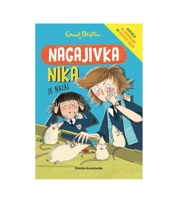 Nagajivka Nika je nazaj - Enid Blyton