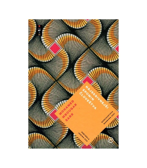 Najskrivnejši spomin človeštva - Mohamed Mbougar Sarr