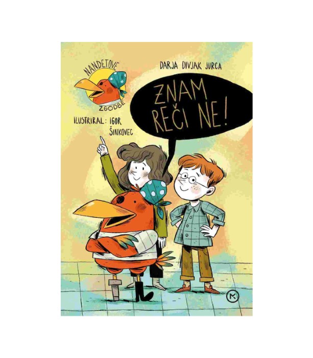 Nandetove zgodbe Znam reči ne!