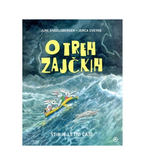 O treh zajčkih - Jure Engelsberger, Jerca Cvetko