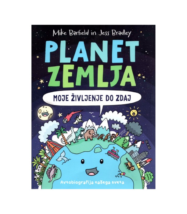 Planet zemlja Moje življenje do zdaj - Mike Barfield, Jess Bradley