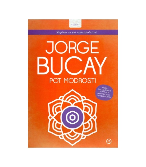 Pot modrosti - Jorge Bucay