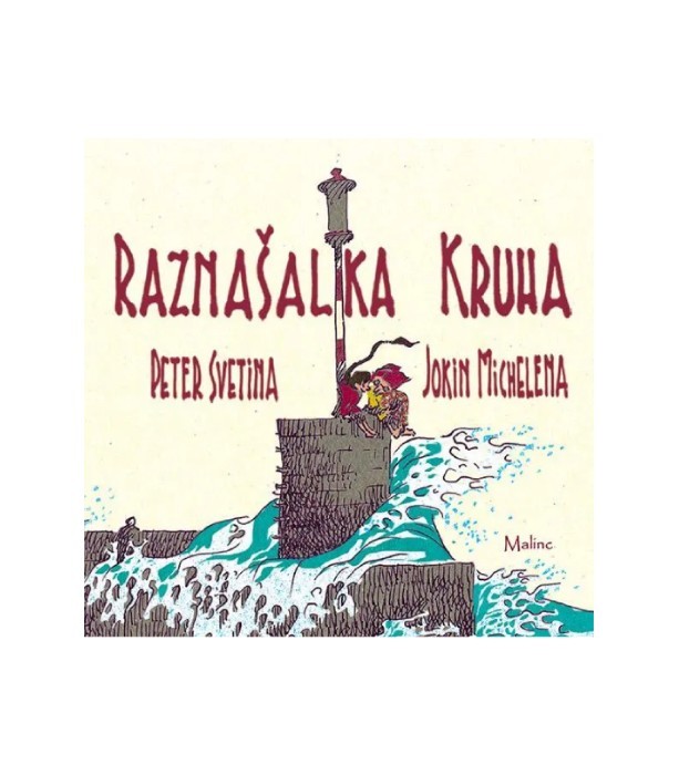 Raznašalka kruha - Peter Svetina, Jokin Michelena