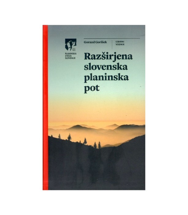 Razširjena slovenska planinska pot - Gorazd Gorišek