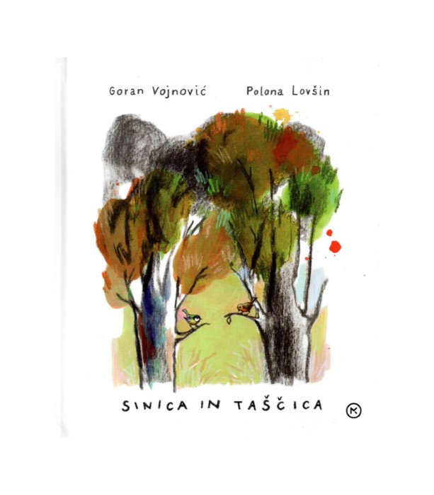 Sinica in taščica - Goran Vojnović, Polona Lovšin