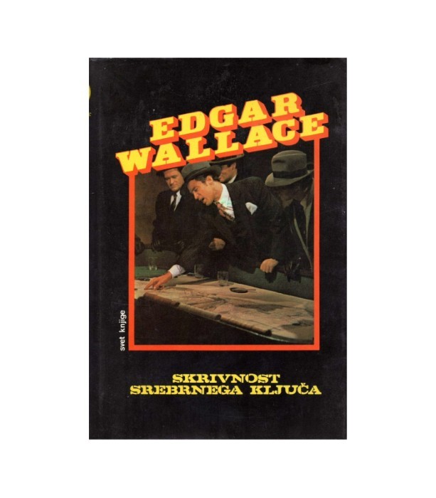 Skrivnost srebrnega ključa - Edgar Wallace