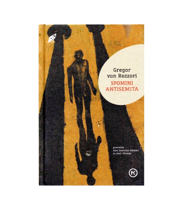 Spomini antisemita - Gregor von Rezzori