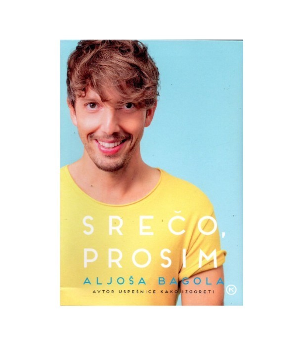 Srečo, prosim - Aljoša Bagola