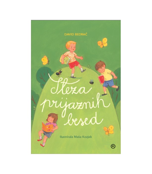 Steza prijaznih besed - David Bedrač