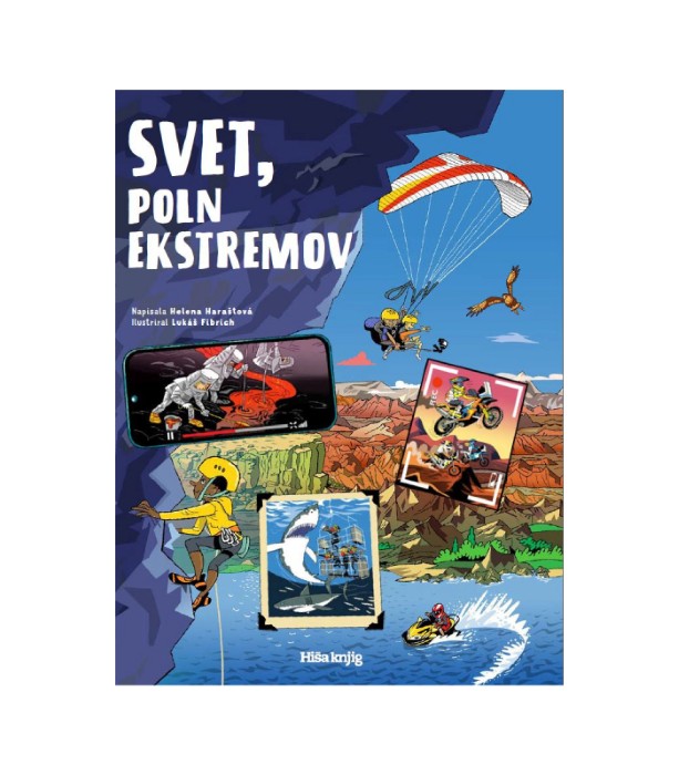 Svet, poln ekstremov - Helena Haraštová, Lukáš Fibrich