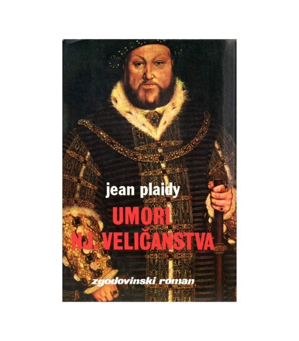 Umori nj. veličanstva - Jean Plaidy