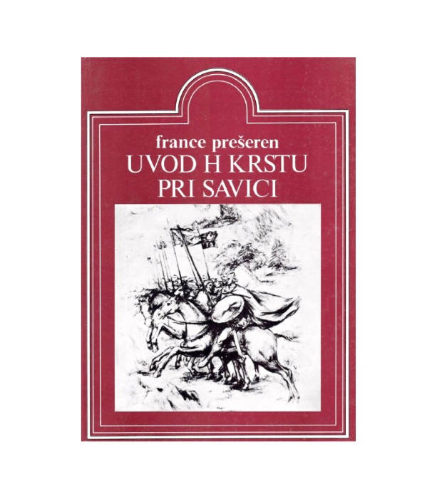 Uvod h krstu pri Savici - France Prešeren