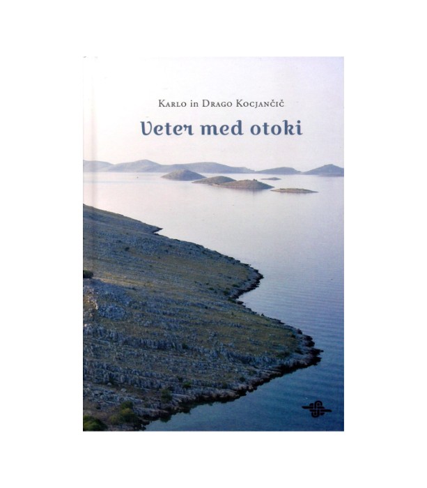 Veter med otoki - Karli Kocjančič, Drago Kocjančič
