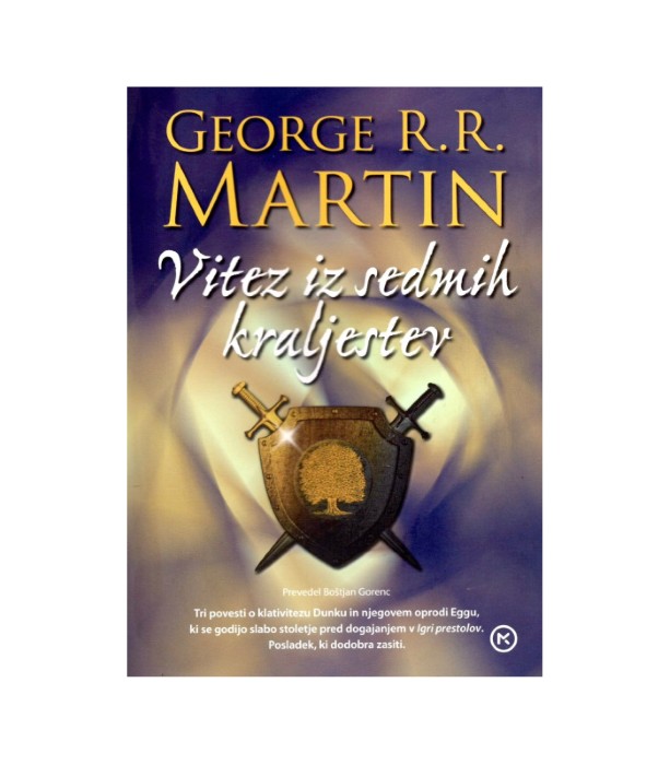 Vitez iz sedmih kraljestev - George R.R. Martin