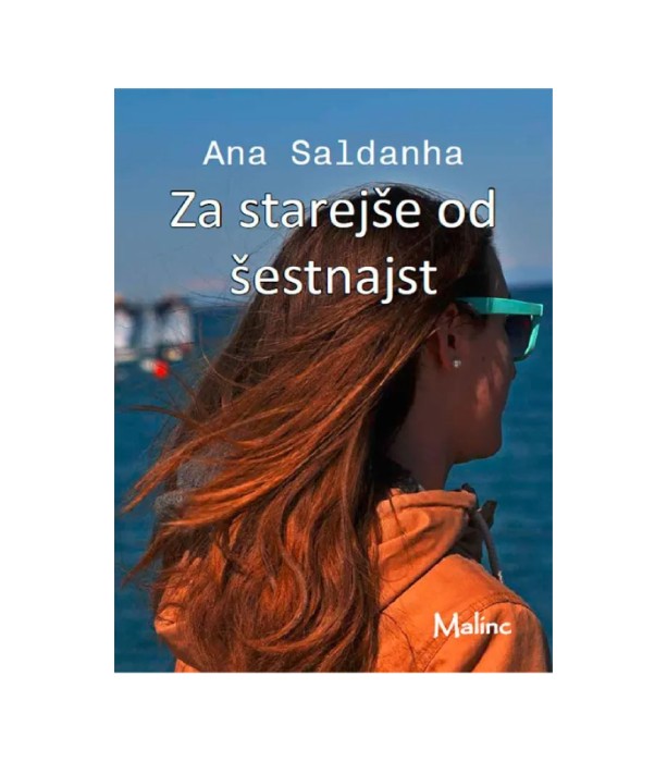 Za starejše od šestnajst - Ana Saldanha