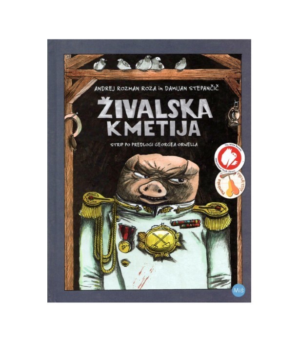 Živalska kmetija - Andrej Rozman Roza, Damijan Stepančič