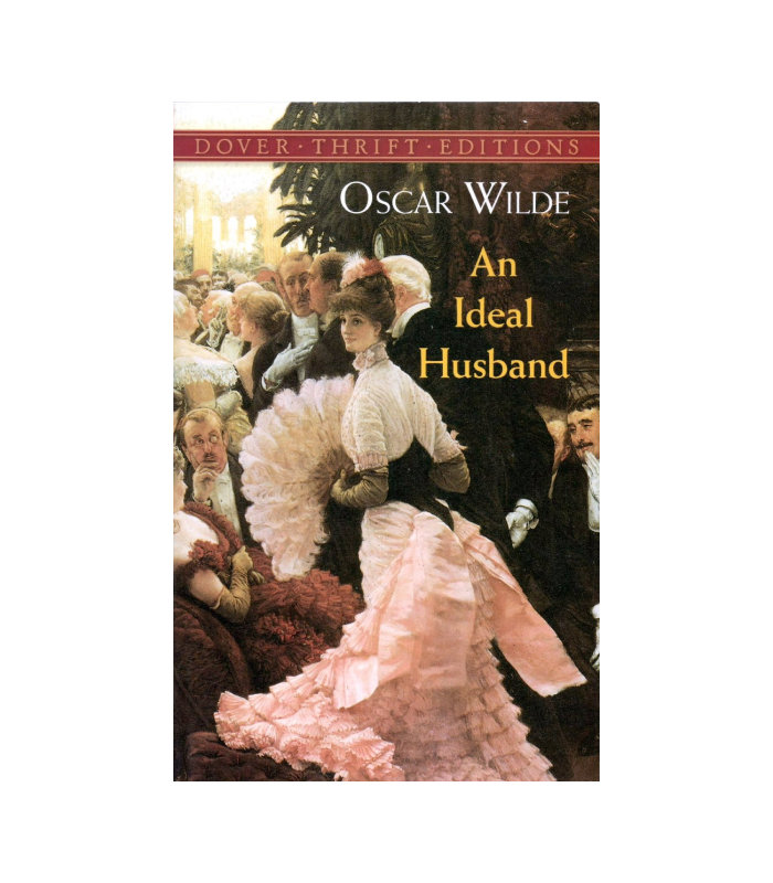 An Ideal Husband - Oscar Wilde