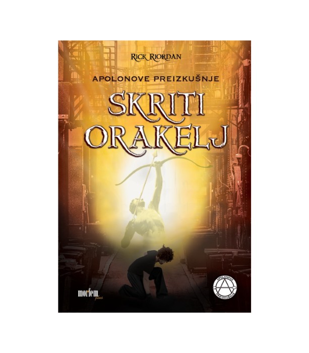 Apolonove preizkušnje Skriti orakelj – Rick Riordan