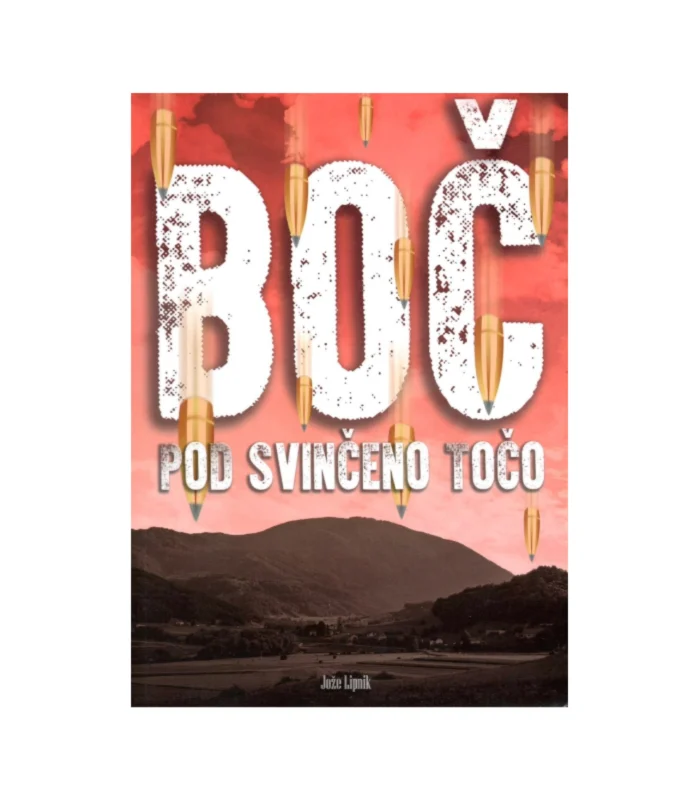 Boč pod svinčeno točo - Jože Lipnik